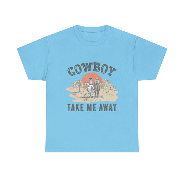 Cowboy-Take Me Away