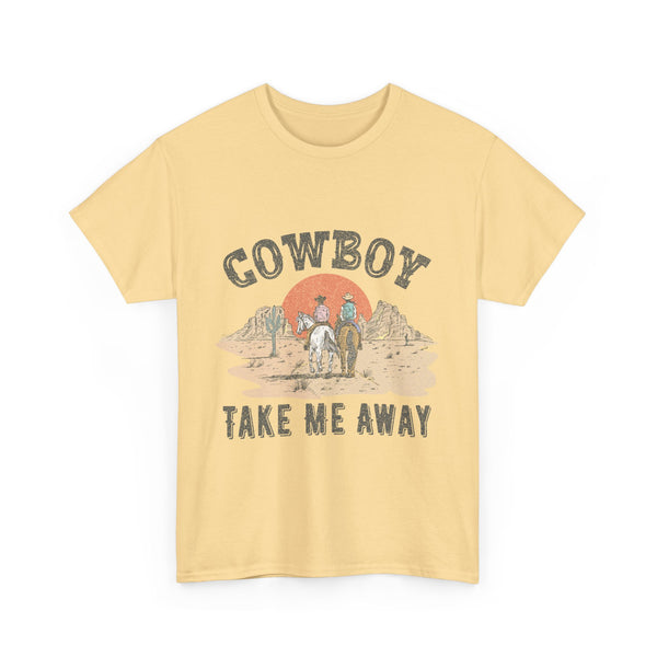 Cowboy-Take Me Away